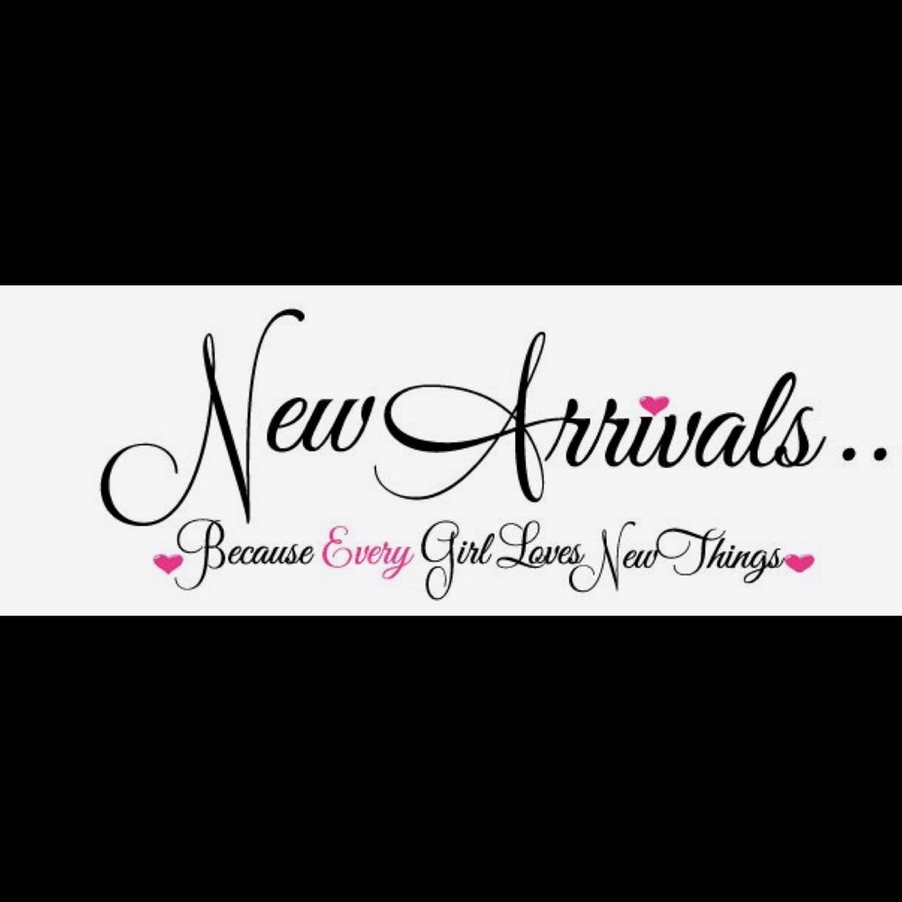 New Arrivals